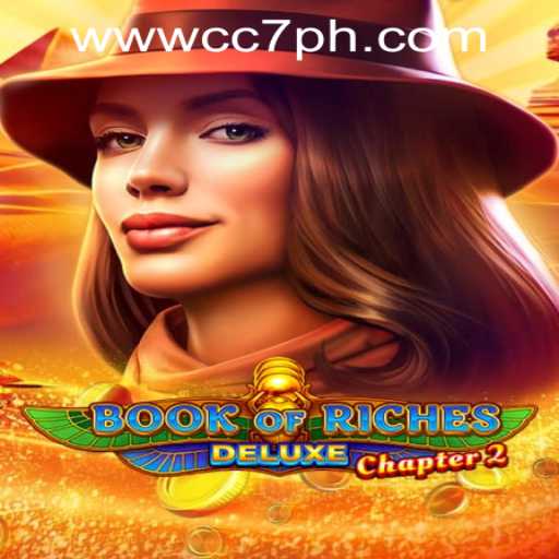 Exploring 'Book of Riches Deluxe Chapter 2' at CC7 Online Casino